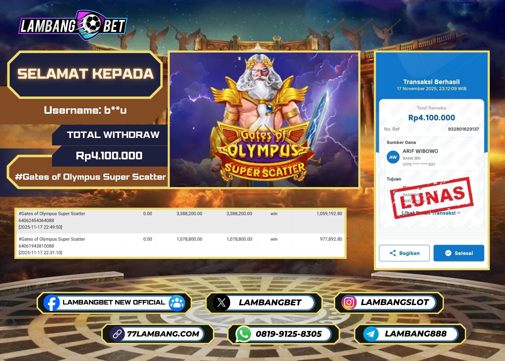 LAMBANGBET [17 NOVEMBER 2025] JACKPOT SLOT Gates of Olympus Super Scatter "Rp4.100.000" LUNAS